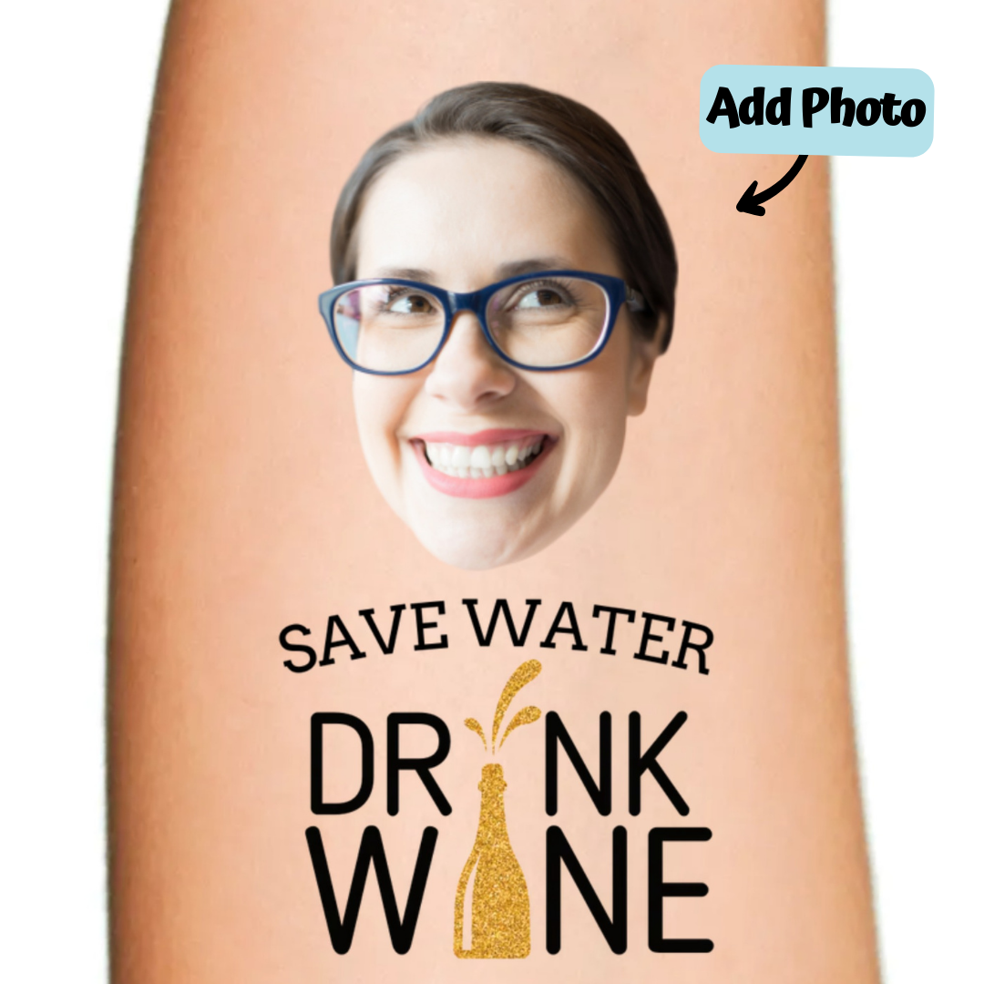 Save Water Drink Wine