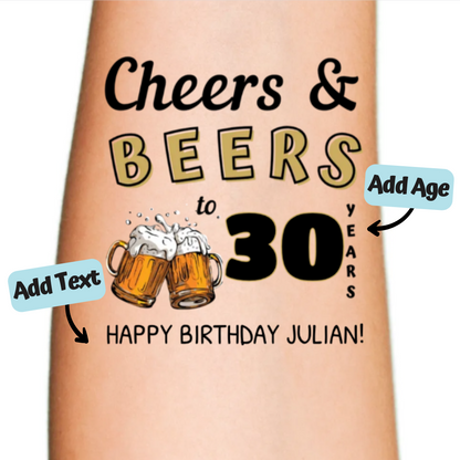 Cheers & Beers to 30 Years Custom Temporary Tattoo