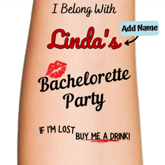 I Belong With Bachelorette Party Temporary Tattoo