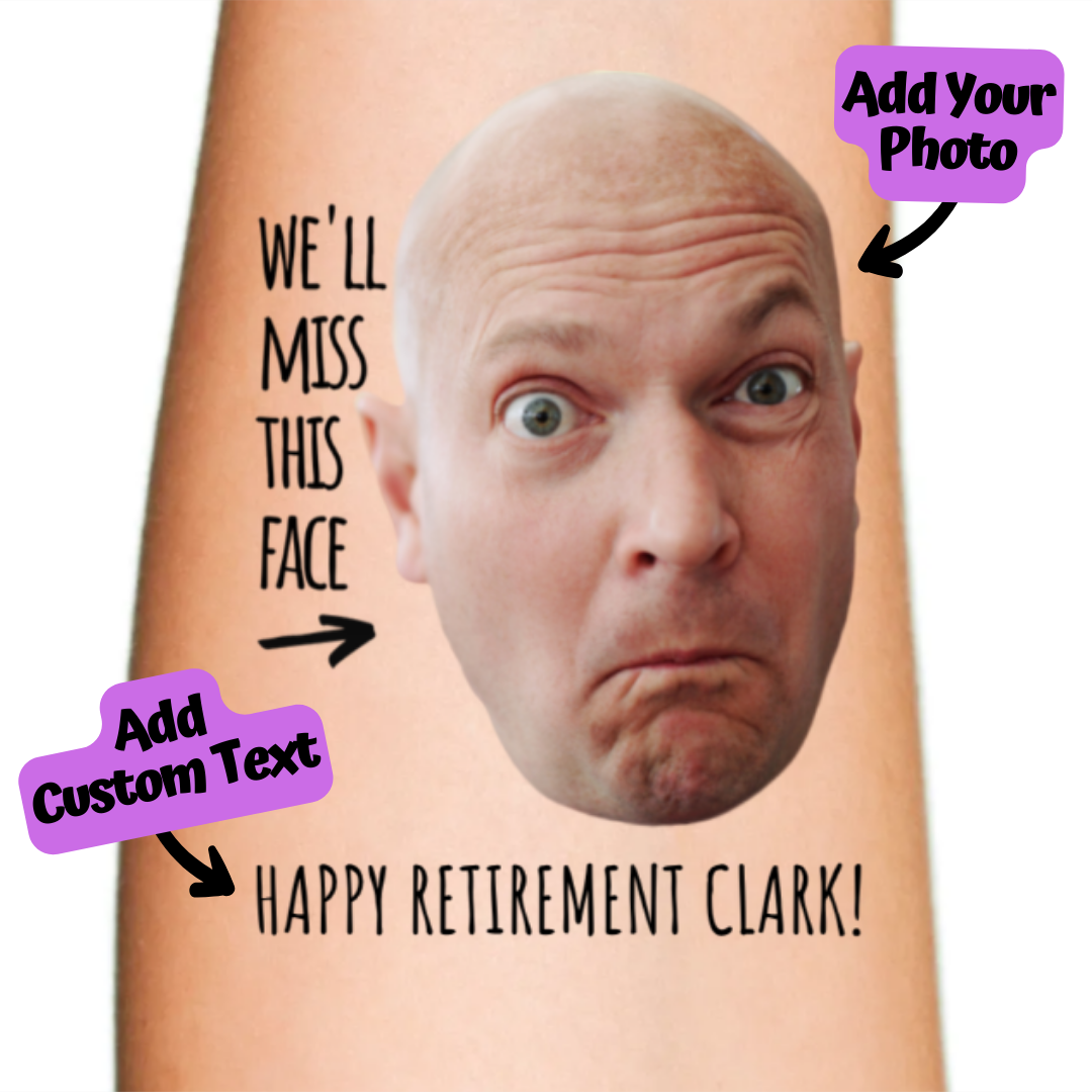 We Will Miss This Face Temporary Tattoo for Retirement