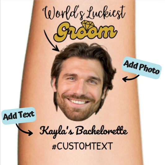 World's Luckiest Groom Custom Bachelorette Tattoo