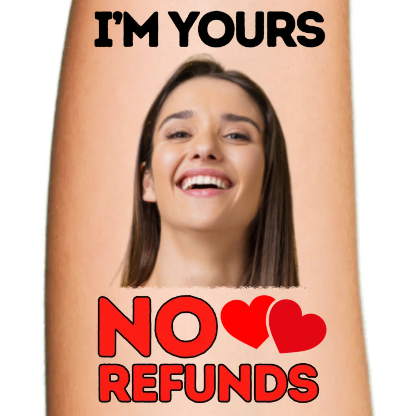 I'm Yours, No Refunds