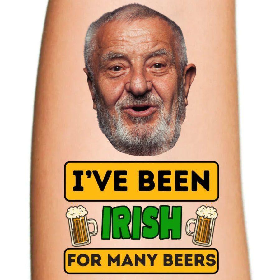 I've Been Irish For Many Beers