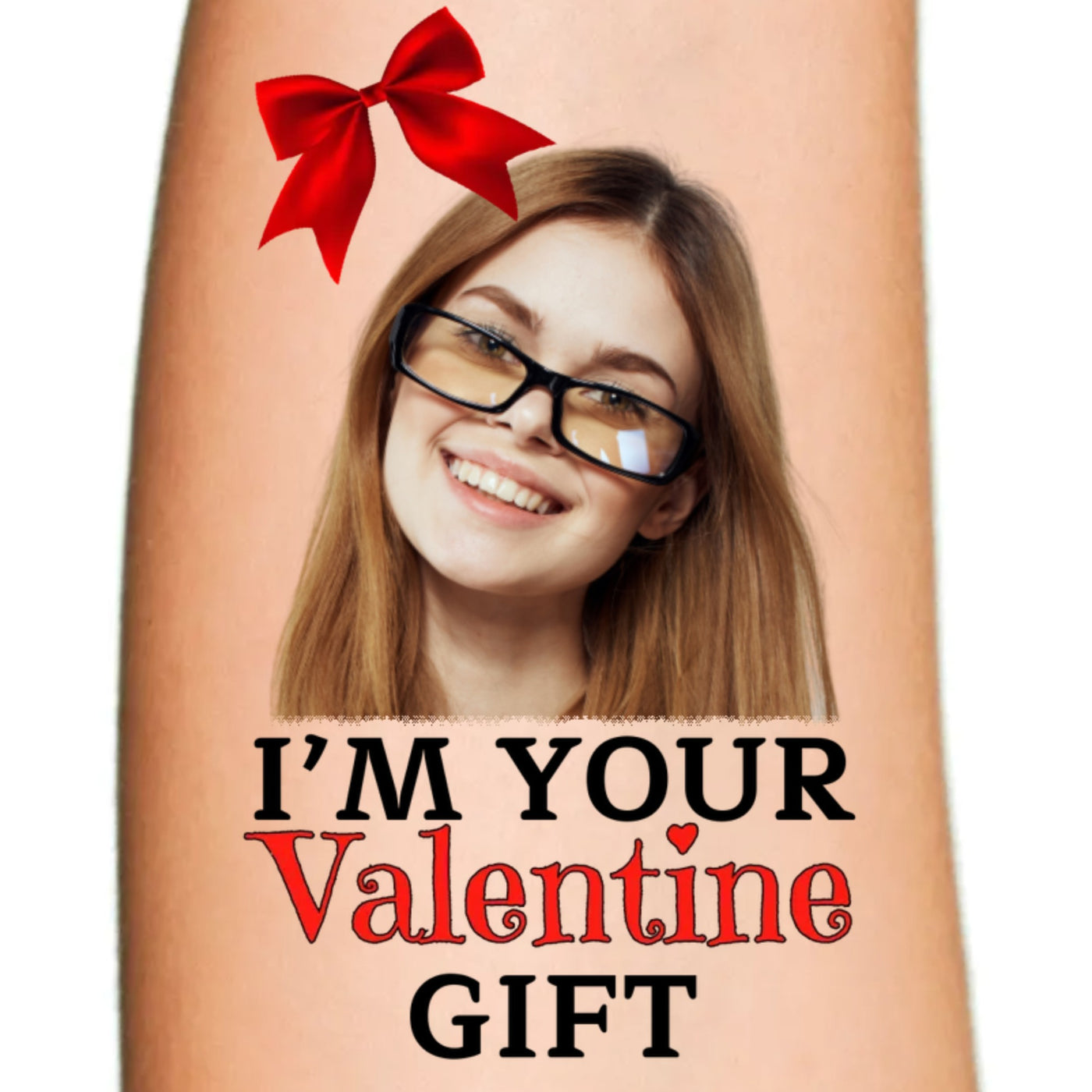 I'm Your Valentine Gift